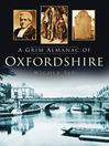 A Grim Almanac of Oxfordshire by Nicola Sly eBook